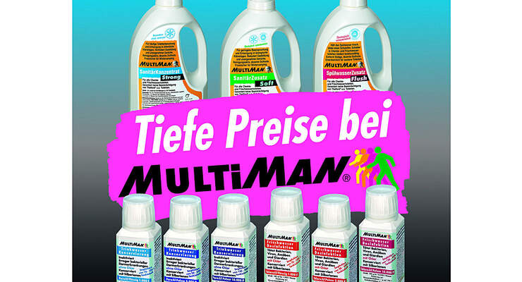 Der Name MultiMan steht nicht nur für Hygiene- und Pflegeprodukten, sondern auch für Sparsamkeit
